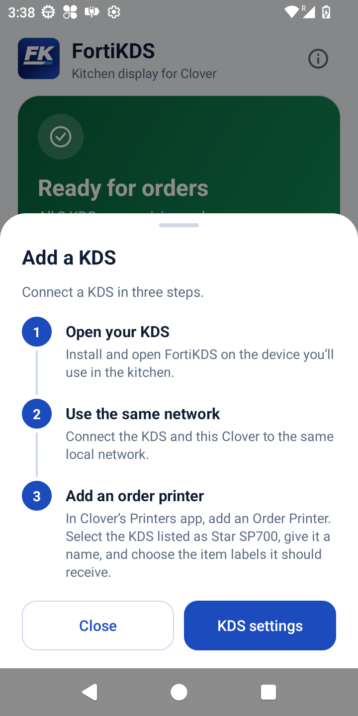 FortiKDS Setup, Add a KDS: open your KDS, use the same network, then add an order printer in Clover's Printers app and select the KDS listed as Star SP700.
